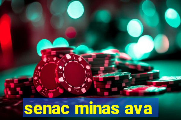 senac minas ava